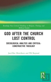 God After The Church Lost Control