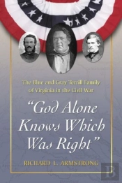 'God Alone Knows Which Was Right'