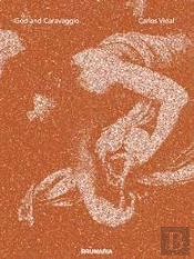 God And Caravaggio