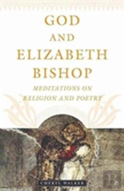 God And Elizabeth Bishop