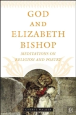 Bertrand.pt - God And Elizabeth Bishop