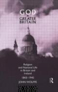 God And Greater Britain