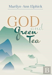 God And Green Tea