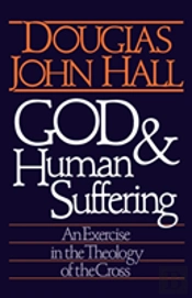 God And Human Suffering