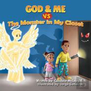 God And Me Vs. The Monster In My Closet