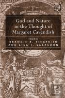 God And Nature In The Thought Of Margaret Cavendish