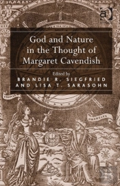 God And Nature In The Thought Of Margaret Cavendish