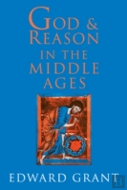 Bertrand.pt - God And Reason In The Middle Ages