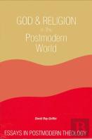 God And Religion In The Postmodern World