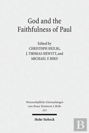 God And The Faithfulness Of Paul