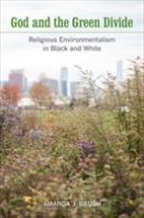 God And The Green Divide