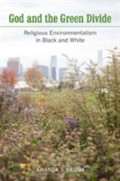 God And The Green Divide