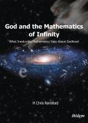 God And The Mathematics Of Infinity