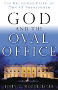 God And The Oval Office