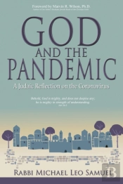 God And The Pandemic, A Judaic Reflection On The Coronavirus