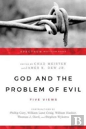 God And The Problem Of Evil Â€“ Five Views