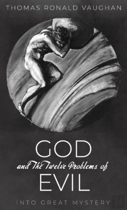 Bertrand.pt - God And The Twelve Problems Of Evil