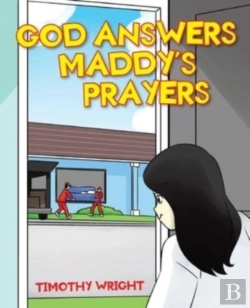 Bertrand.pt - God Answers Maddy'S Prayers