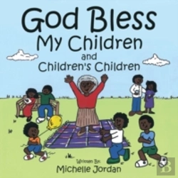 Bertrand.pt - God Bless My Children And Children'S Chi