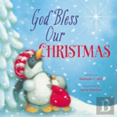 God Bless Our Christmas
