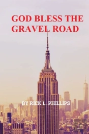 God Bless The Gravel Road
