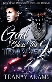 God Bless The Trappers 2