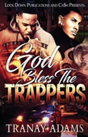 God Bless The Trappers