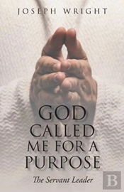 God Called Me For A Purpose