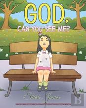 God, Can You See Me?