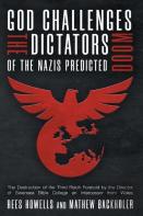 God Challenges The Dictators, Doom Of Nazis Predicted