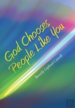 Bertrand.pt - God Chooses People Like You