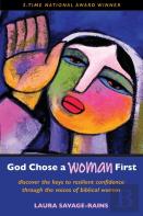 God Chose A Woman First