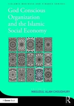 Bertrand.pt - God-Conscious Organization And The Islamic Social Economy