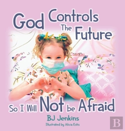 Bertrand.pt - God Controls The Future So I Will Not Be Afraid
