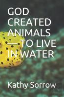 God Created Animals - To Live In Water