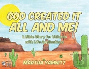 God Created It All And Me!