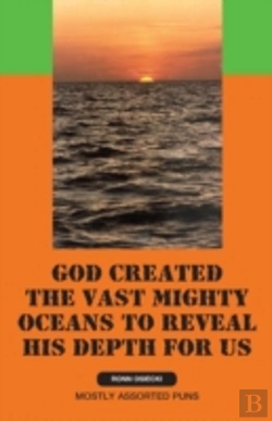 Bertrand.pt - God Created The Vast Mighty Oceans To Reveal His Depth For Us
