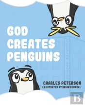 God Creates Penguins