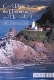 God, Divinity, The Universe, And Humankind