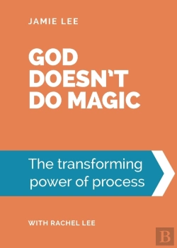 Bertrand.pt - God Doesn'T Do Magic: The Transforming P