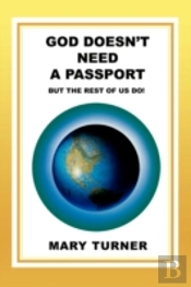 God Doesn'T Need A Passport