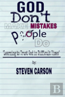 God Don'T Make Mistakes, People Do