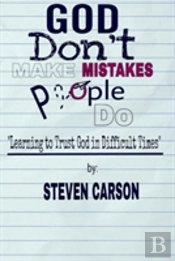 God Don'T Make Mistakes, People Do