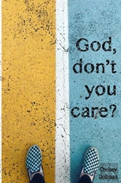 'God, Don'T You Care?'