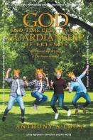 God End-Time Updates The Guardianship Of Friends