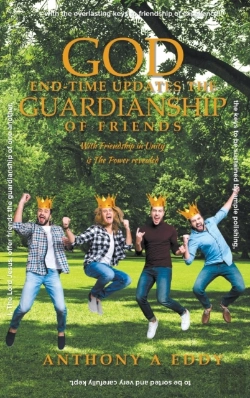 Bertrand.pt - God End-Time Updates The Guardianship Of Friends