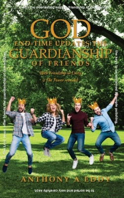 Bertrand.pt - God End-Time Updates The Guardianship Of Friends