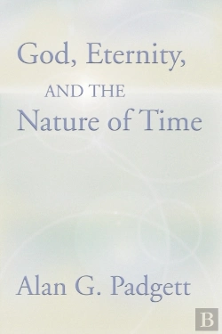 Bertrand.pt - God, Eternity And The Nature Of Time