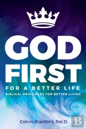 God First For A Better Life