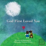 God First Loved You
